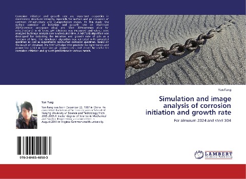 Simulation and image analysis of corrosion initiation and growth rate: For almuium 2024 and steel 304