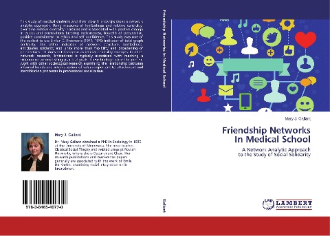 Friendship Networks  In Medical School: A Network Analytic Approach  to the Study of Social Solidarity