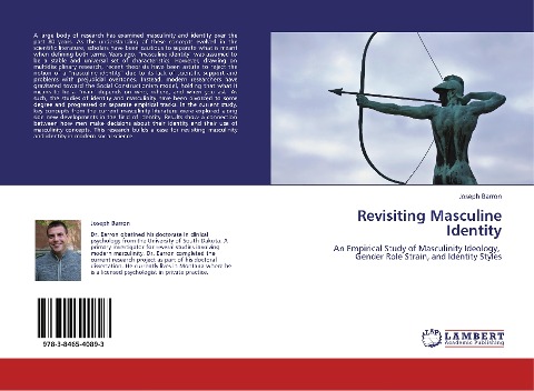 Revisiting Masculine Identity: An Empirical Study of Masculinity Ideology,   Gender Role Strain, and Identity Styles