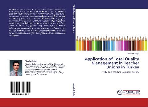 Application of Total Quality Management in Teacher Unions in Turkey: TQM and Teacher Unions in Turkey