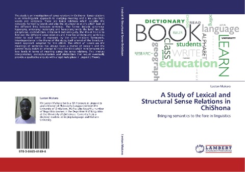 A Study of Lexical and Structural Sense Relations in ChiShona: Bringing semantics to the fore in linguistics
