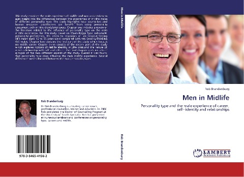 Men in Midlife: Personality type and the male experience of career, self- identity and relationships