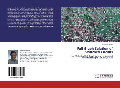 Full-Graph Solution of Switched Circuits: Four Methods of  Full-Graph Solution of Switched Circuits Leading to Summary Graph