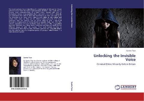 Unlocking the Invisible Voice: Criminal Ethnic Minority Girls in Britain