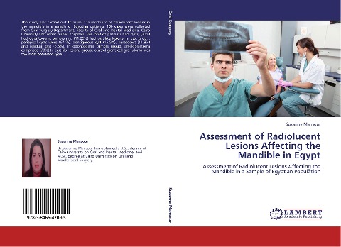 Assessment of Radiolucent Lesions Affecting the Mandible in Egypt: Assessment of Radiolucent Lesions Affecting the Mandible in a Sample of Egyptian Population