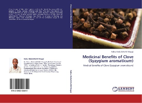 Medicinal Benefits of Clove (Syzygium aromaticum): Medical Benefits of Clove (Syzygium aromaticum)