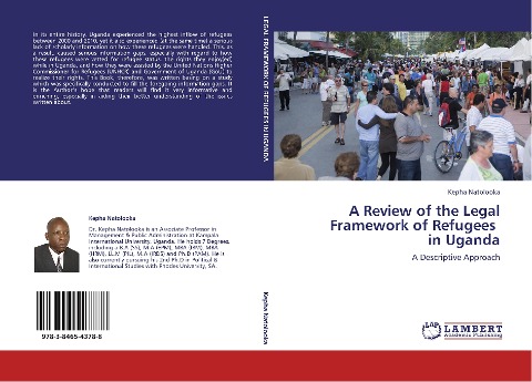 A Review of the Legal Framework of Refugees   in Uganda: A Descriptive Approach