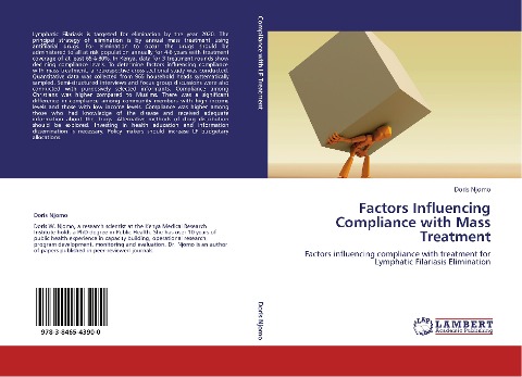 Factors Influencing Compliance with Mass Treatment: Factors influencing compliance with treatment for Lymphatic Filariasis Elimination