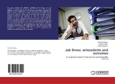 Job Stress: antecedents and outcomes: An empirical research from tourism and hospitality industry