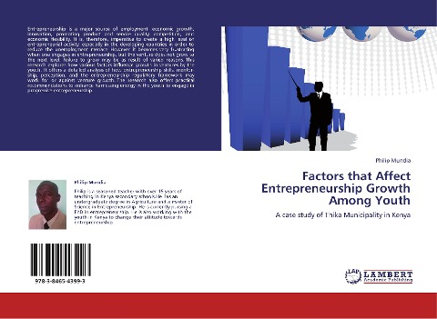 Factors that Affect Entrepreneurship Growth Among Youth: A case study of Thika Municipality in Kenya