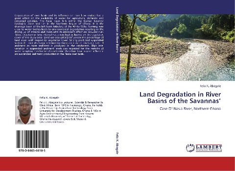 Land Degradation in River Basins of the Savannas: Case Of Nasia River, Northern Ghana