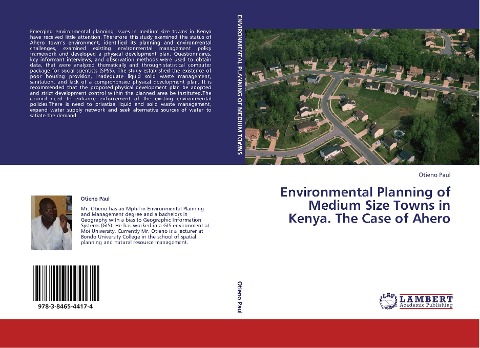 Environmental Planning of Medium Size Towns in Kenya. The Case of Ahero