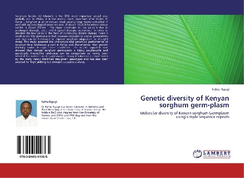 Genetic diversity of Kenyan sorghum germ-plasm: Molecular diversity of Kenyan sorghum Germplasm using simple sequence repeats