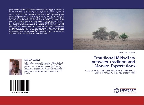 Traditional Midwifery between Tradition and Modern Expectations: Case of some traditional midwives in Adjelhoc, a Tuareg community in north-eastern Mali