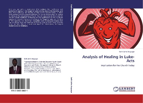 Analysis of Healing in Luke-Acts: Implication for the Church Today
