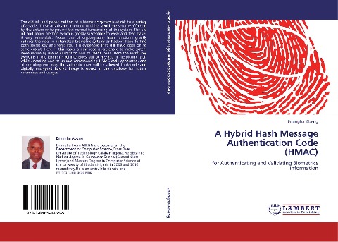 A Hybrid Hash Message Authentication Code (HMAC): for Authenticating and Validating Biometrics Information