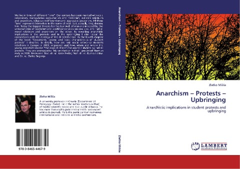 Anarchism - Protests - Upbringing: Anarchistic implications in student protests and upbringing