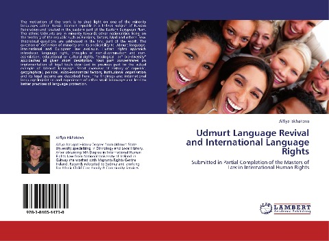 Udmurt Language Revival and International Language Rights: Submitted in Partial Completion of the Masters of Law in International Human Rights