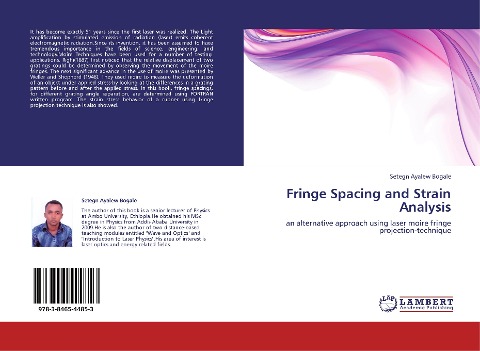 Fringe Spacing and Strain Analysis: an alternative approach using laser moire fringe projection-technique