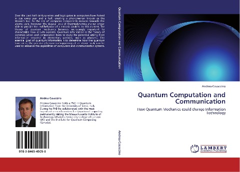 Quantum Computation and Communication: How Quantum Mechanics could change Information Technology