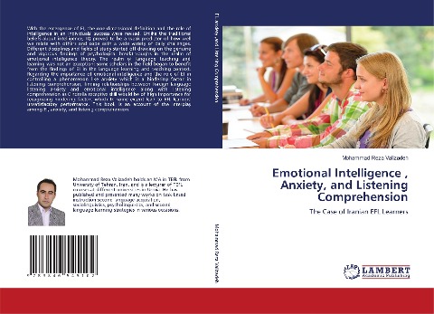 Emotional Intelligence , Anxiety, and Listening Comprehension: The Case of Iranian EFL Learners