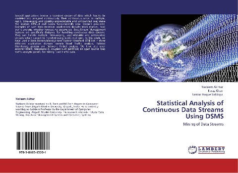 Statistical Analysis of Continuous Data Streams Using DSMS: Mining of Data Streams