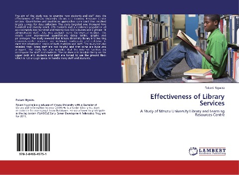 Effectiveness of Library Services: A Study of Mzuzu University Library and Learning Resources Centre