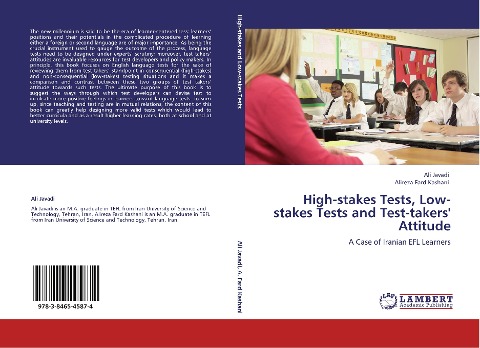 High-stakes Tests, Low-stakes Tests and Test-takers Attitude: A Case of Iranian EFL Learners