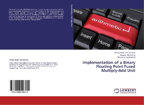 Implementation of a Binary Floating Point Fused Multiply-Add Unit