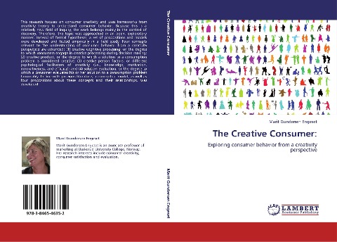 The Creative Consumer:: Exploring consumer behavior from a creativity perspective