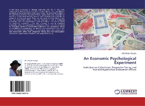 An Economic Psychological Experiment: Individualism-Collectivism, Perspective Taking, and Real and Hypothetical Endowment Effects