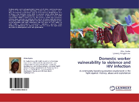 Domestic worker vulnerability to violence and HIV infection: A community based organisation involvment in the fight against iliteracy, abuse and exploitation