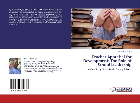 Teacher Appraisal for Development: The Role of School Leadership: A Case Study of two Public Primary Schools