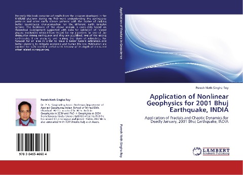 Application of Nonlinear Geophysics for 2001 Bhuj Earthquake, INDIA: Application of Fractals and Chaotic Dynamics for Deadly January, 2001 Bhuj Earthquake, INDIA