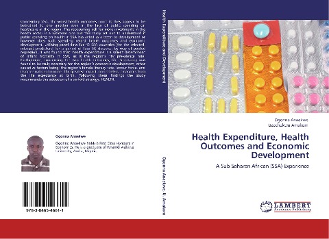 Health Expenditure, Health Outcomes and Economic Development: A Sub-Saharan African (SSA) Experience
