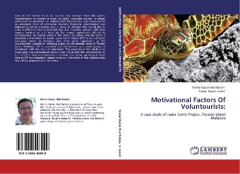 Motivational Factors Of Voluntourists:: A case study of Juara Turtle Project, Tioman Island Malaysia