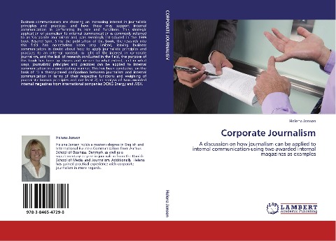 Corporate Journalism: A discussion on how journalism can be applied to internal communication-using two awarded internal magazines as examples