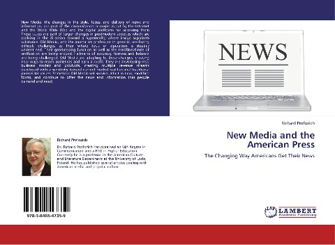 New Media and the American Press: The Changing Way Americans Get Their News