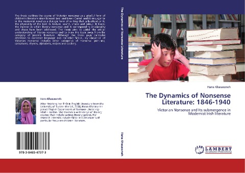 The Dynamics of Nonsense Literature: 1846-1940: Victorian Nonsense and Its submergence in Modernist Irish literature