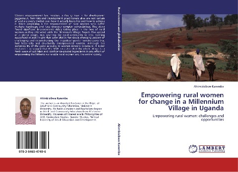 Empowering rural women for change in a Millennium Village in Uganda: Empowering rural women: challenges and opportunities