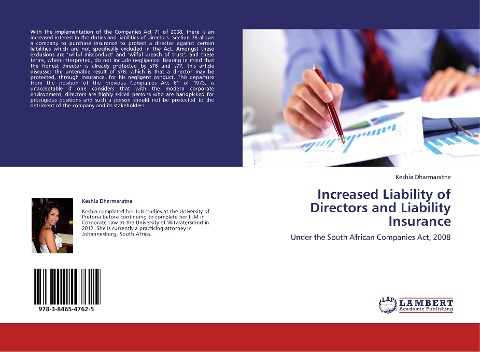 Increased Liability of Directors and Liability Insurance: Under the South African Companies Act, 2008