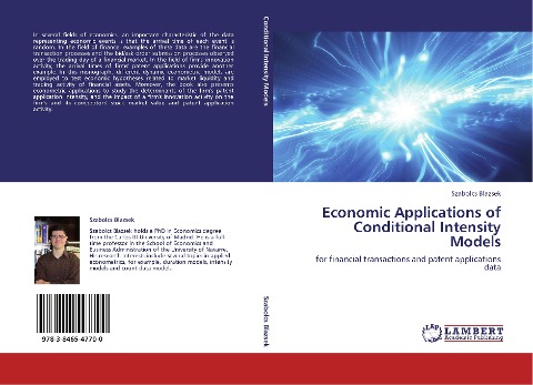 Economic Applications of Conditional Intensity Models: for financial transactions and patent applications data