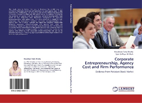 Corporate Entrepreneurship, Agency Cost and Firm Performance: Evidence from Pakistani Stock Market