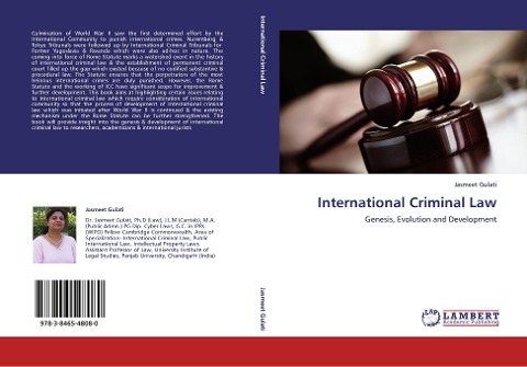 International Criminal Law: Genesis, Evolution and Development