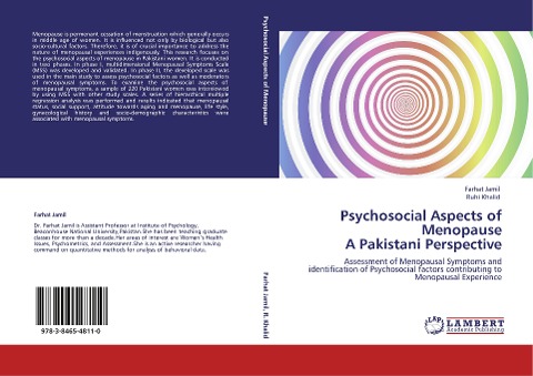 Psychosocial Aspects of Menopause  A Pakistani Perspective: Assessment of Menopausal Symptoms and identification of Psychosocial factors contributing  to Menopausal Experience