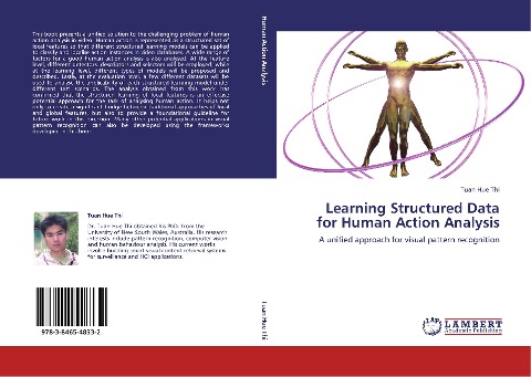 Learning Structured Data for Human Action Analysis: A unified approach for visual pattern recognition