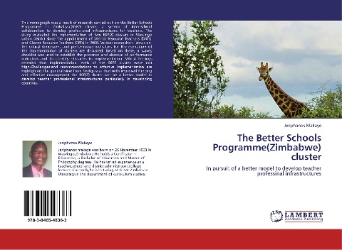 The Better Schools Programme(Zimbabwe) cluster: In pursuit of a better model to develop teacher professinal infrastructures