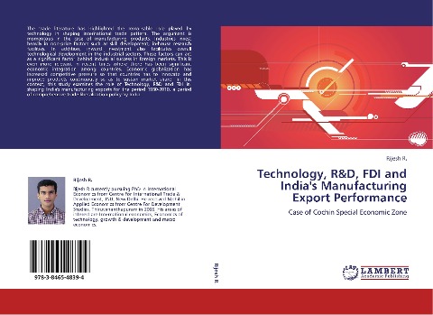 Technology, R&D, FDI and Indias Manufacturing Export Performance: Case of Cochin Special Economic Zone