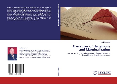 Narratives of Hegemony and Marginalization: Deconstructing  Grand Narratives of  Marginalization in Arabic and American Literature