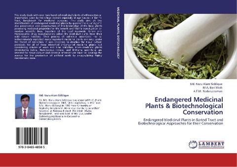 Endangered Medicinal Plants & Biotechnological Conservation: Endangered Medicinal Plants in Barind Tract and Biotechnological Approaches for their Conservation